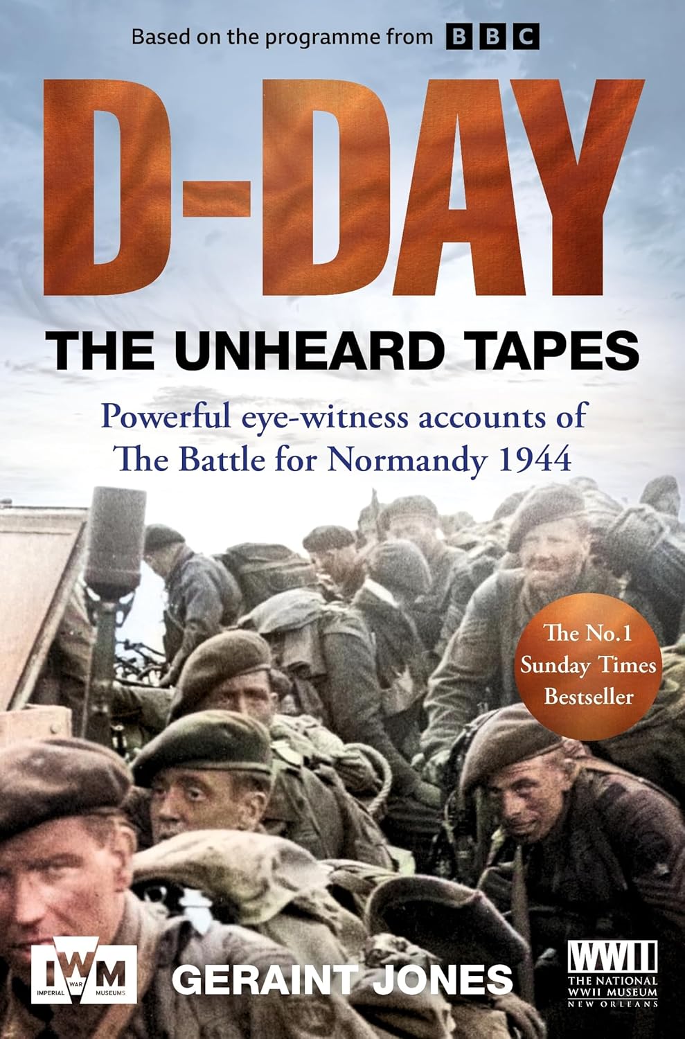 D-Day: The Unheard Tapes - Signed paperback